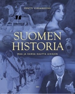 Suomen historia – Maa ja kansa kautta aikojen