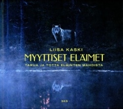 Myyttiset eläimet – Tarua ja totta eläinten mahdista