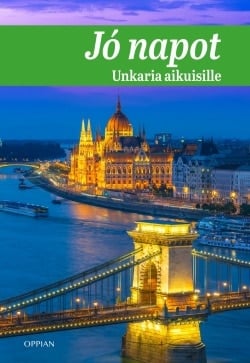 Jo napot : unkaria aikuisille