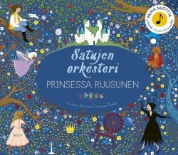 Satujen orkesteri: Prinsessa Ruusunen