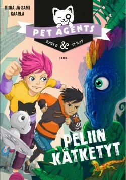 Peliin kätketyt. Pet Agents 4