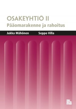 Osakeyhtiö 2 : pääomarakenne ja rahoitus