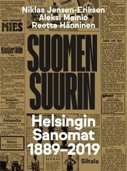 Suomen suurin : Helsingin Sanomat 1889-2019