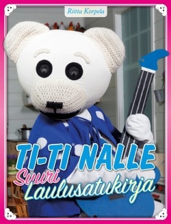 Ti-Ti Nallen laulusatukirja (+dvd)