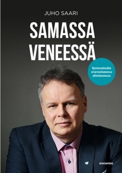 Samassa veneessä : hyvinvointivaltio eriarvoistuneessa yhteiskunnassa