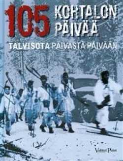 105 kohtalon päivää : talvisota päivästä päivään