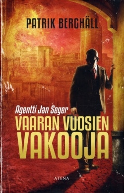 Vaaran vuosien vakooja