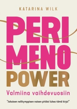 Perimenopower – Valmiina vaihdevuosiin