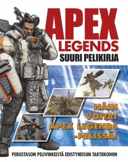 Apex legends : suuri pelikirja