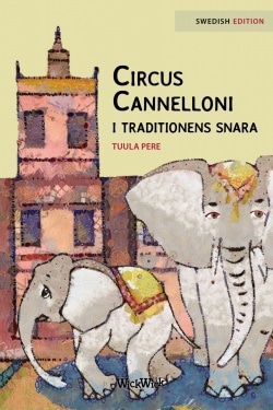 Cirkus Cannelloni i traditionens snara