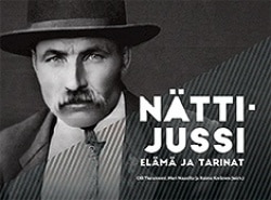 Nätti-Jussi : elämä ja tarinat