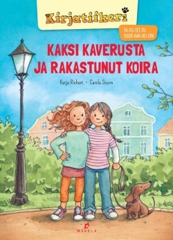 Kaksi kaverusta ja rakastunut koira (TA-VU-TET-TU SUUR-AAK-KO-SIN)