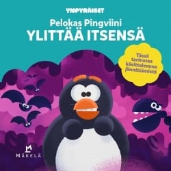 Pelokas Pingviini ylittää itsensä