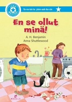 En se ollut minä! (ta-vu-tet-tu pien-aak-ko-sin)