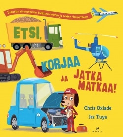 Etsi, korjaa ja jatka matkaa!