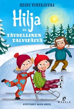 Hilja ja täydellinen talvipäivä