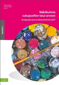 Näkökulmia sukupuolten tasa-arvoon : analyyseja tasa-arvobarometrista 2017