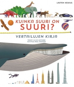 Kuinka suuri on suuri? : vertailujen kirja