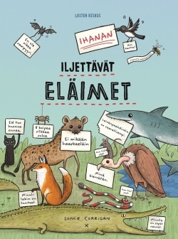 Ihanan iljettävät eläimet