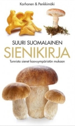 Suuri suomalainen sienikirja (5. uusittu p.)