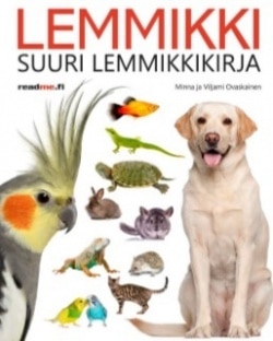 Lemmikki : suuri lemmikkikirja