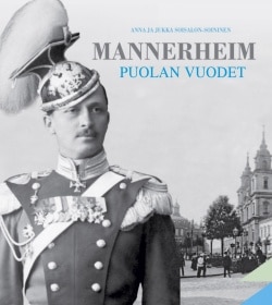 Mannerheim : Puolan vuodet