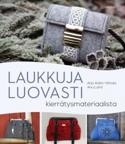 Laukkuja luovasti kierrätysmateriaalista