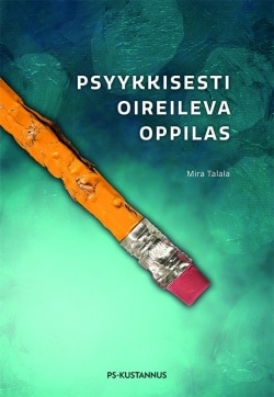 Psyykkisesti oireileva oppilas