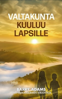 Valtakunta kuuluu lapsille