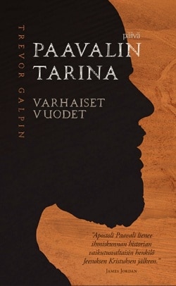 Paavalin tarina : varhaiset vuodet