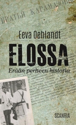 Elossa : erään perheen historia