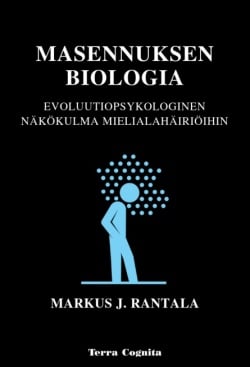 Masennuksen biologia : evoluutiopsykologinen näkökulma mielialahäiriöihin