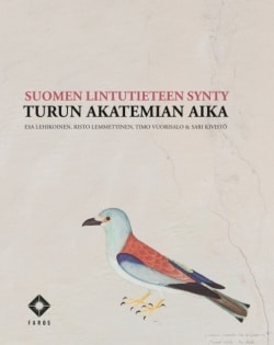 Suomen lintutieteen synty : Turun Akatemian aika