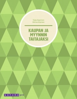 Kaupan ja myynnin taitajaksi