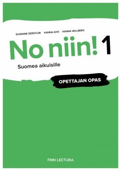 No niin! 1 opettajan opas