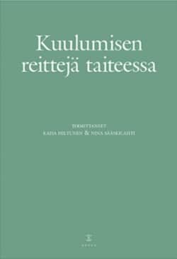 Kuulumisen reittejä taiteessa