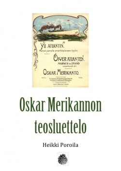 Oskar Merikannon teosluettelo