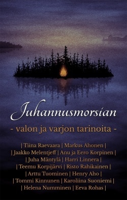 Juhannusmorsian : valon ja varjon tarinoita 3