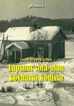 Lapsuus sota-ajan köyhässä kodissa