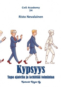 Kypsyys : tapa ajatella ja kehittää toimintaa