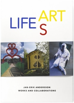 Life as art : works and collaborations