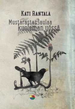 Mustarastas laulaa kuoleman yössä