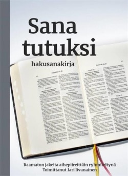 Sana tutuksi : hakusanakirja