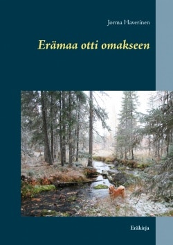 Erämaa otti omakseen – Eräkirja