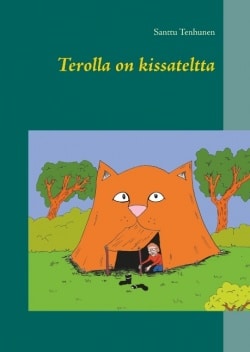 Terolla on kissateltta