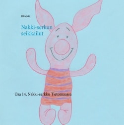 Nakki-serkun seikkailut osa 14 : Nakki-serkku Tietomaassa