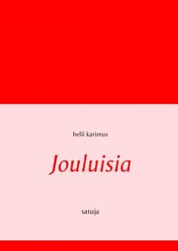 Jouluisia satuja – satuja