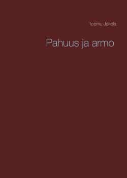 Pahuus ja armo