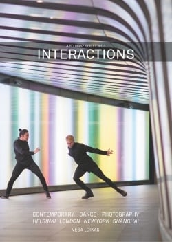 INTERACTIONS – Contemporary dance photography in London, Shanghai, New York and Helsinki