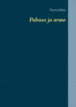 Pahuus ja armo